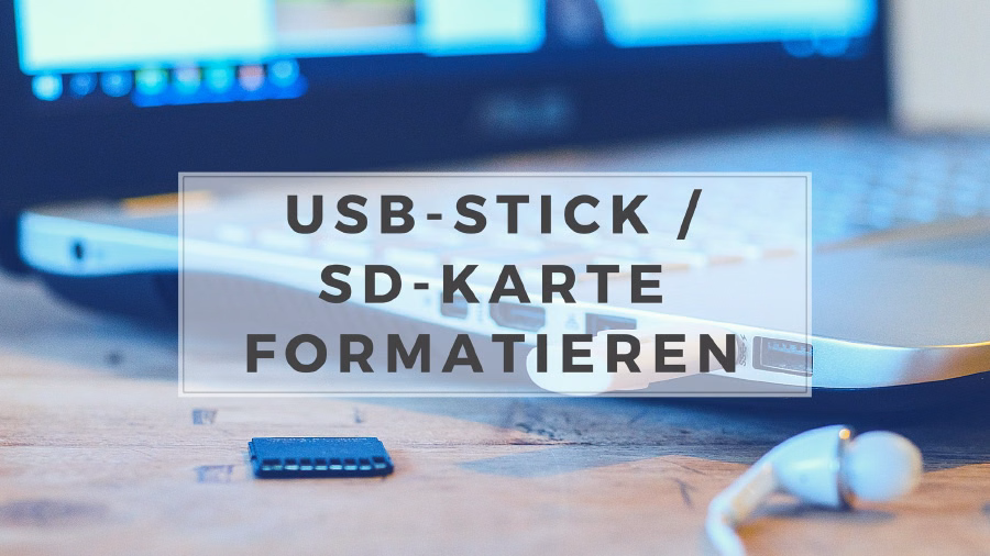 USB-Stick / SD-Karte formatieren